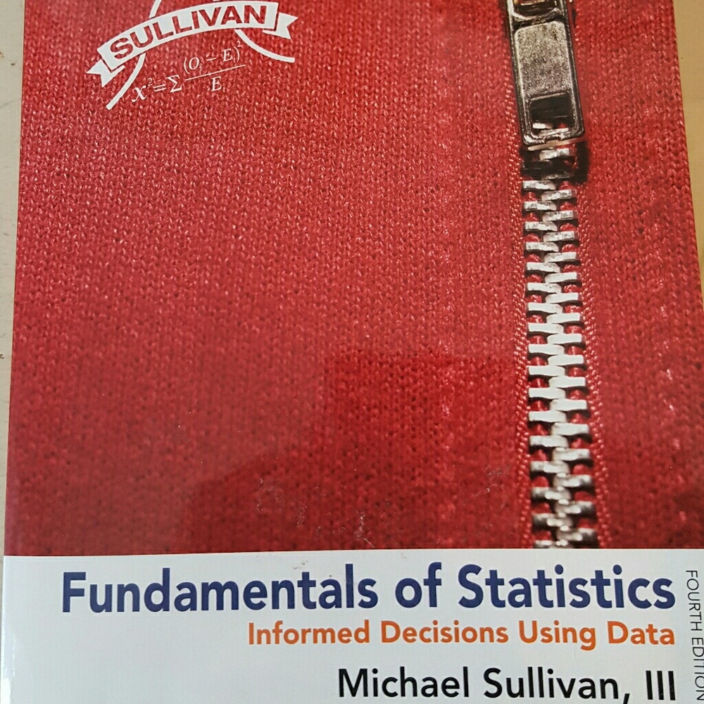 Fundamentals of Statisticd by Michael Sullivan III